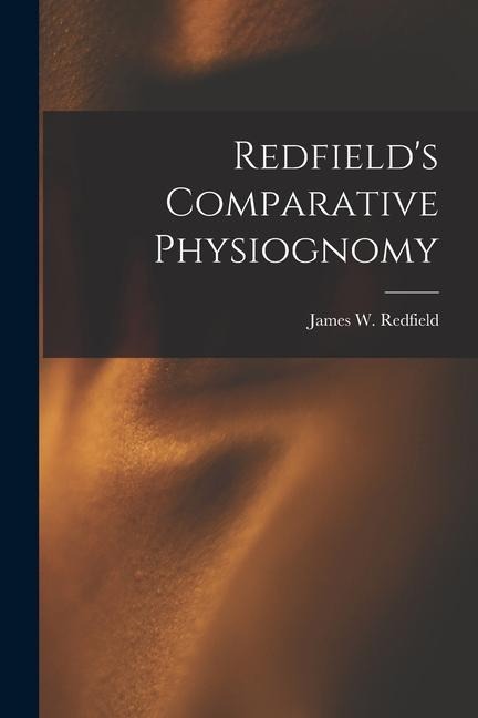 Redfields Comparative Physiognomy