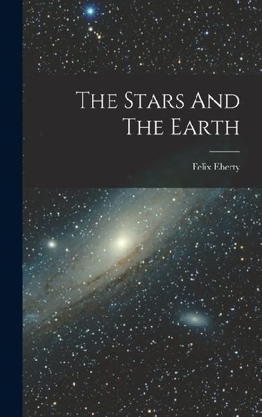 The Stars And The Earth