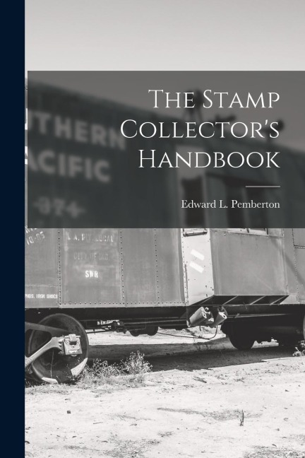 The Stamp Collectors Handbook