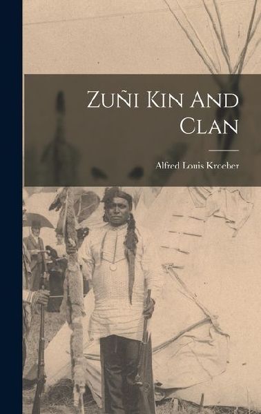 Zuñi Kin And Clan