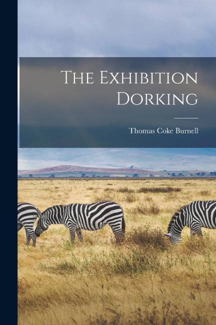 The Exhibition Dorking