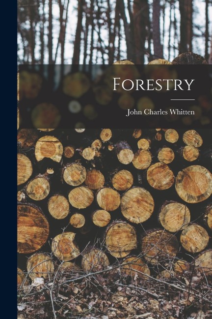 Forestry