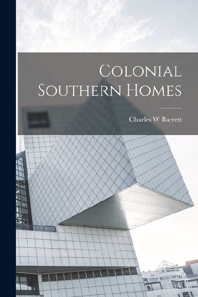 Colonial Southern Homes