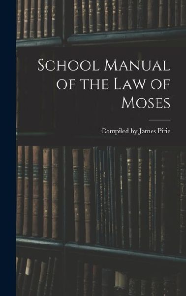 School Manual of the Law of Moses
