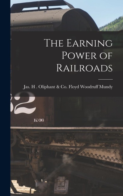 The Earning Power of Railroads