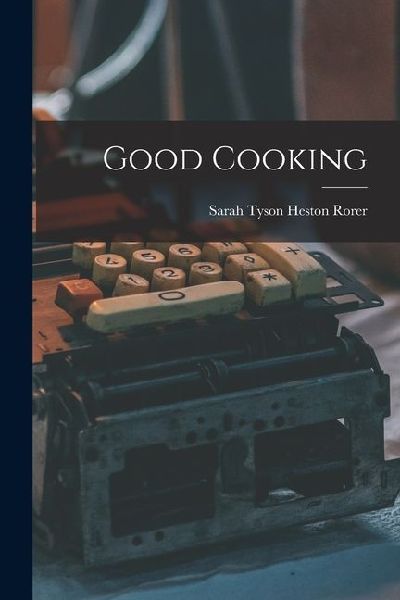 Good Cooking