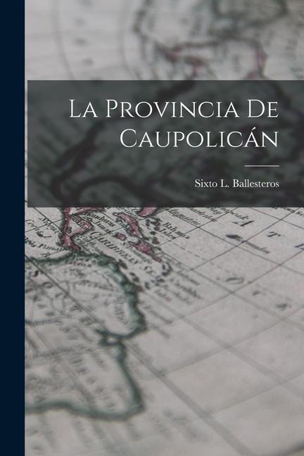 La Provincia de Caupolicán