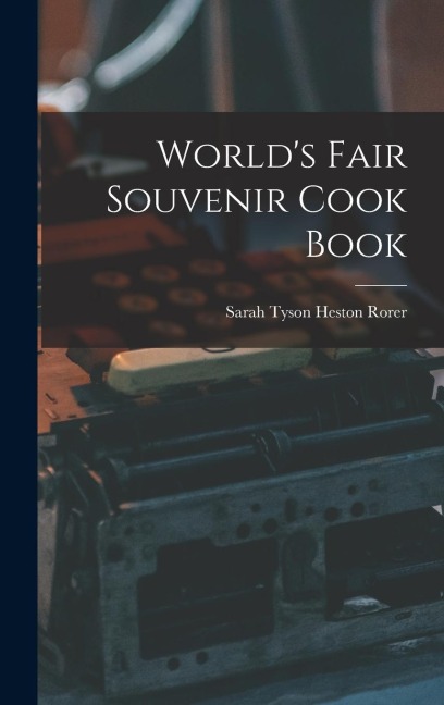 World's Fair Souvenir Cook Book