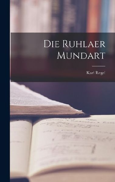 Die Ruhlaer Mundart