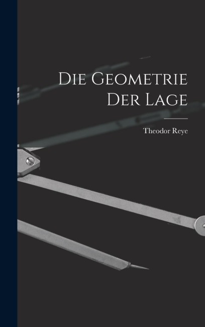 Die Geometrie der Lage