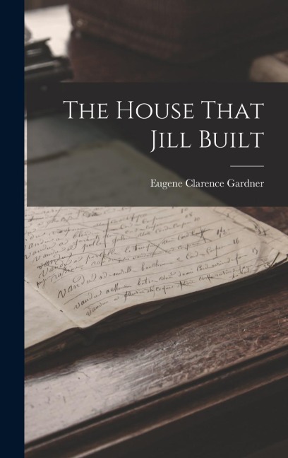 The House That Jill Built