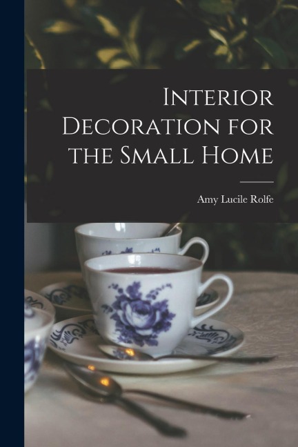 Interior Decoration for the Small Home
