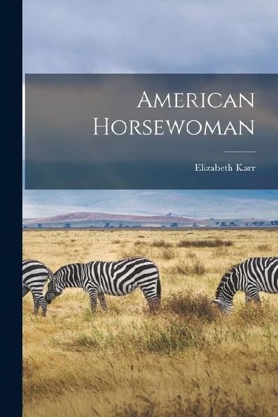 American Horsewoman