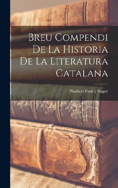 Breu Compendi de la Historia de la Literatura Catalana