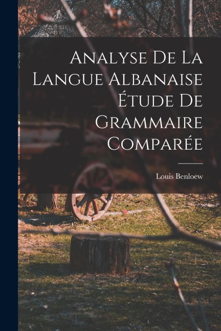Analyse de la Langue Albanaise Étude de Grammaire Comparée