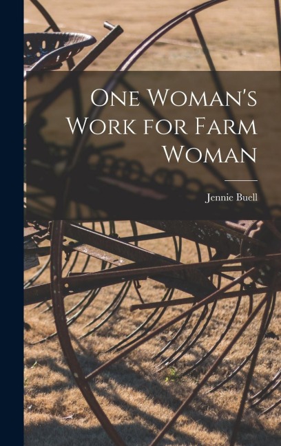 One Woman's Work for Farm Woman