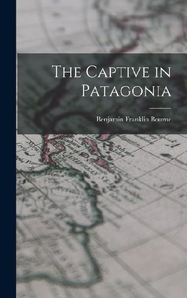 The Captive in Patagonia