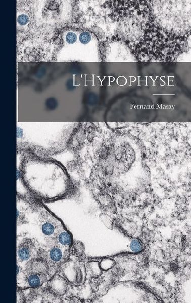 LHypophyse