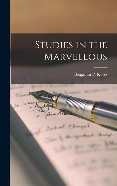 Studies in the Marvellous