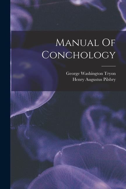 Manual Of Conchology