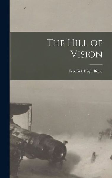 The Hill of Vision