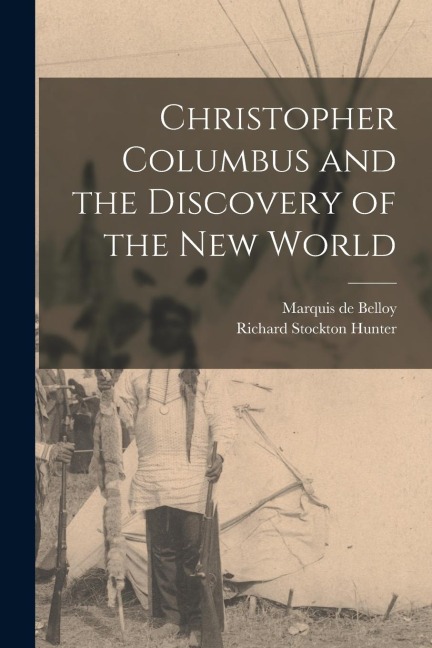 Christopher Columbus and the Discovery of the New World