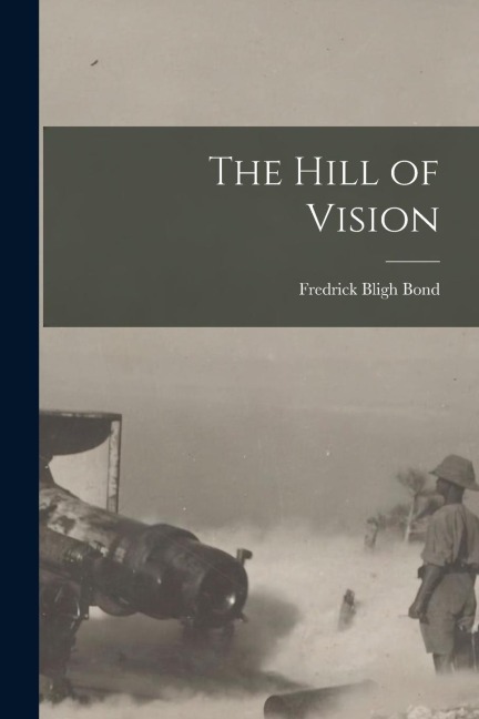 The Hill of Vision