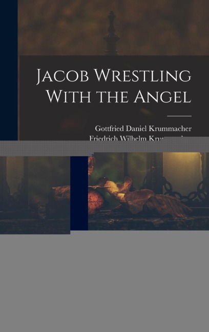 Jacob Wrestling With the Angel