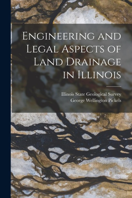 Engineering and Legal Aspects of Land Drainage in Illinois