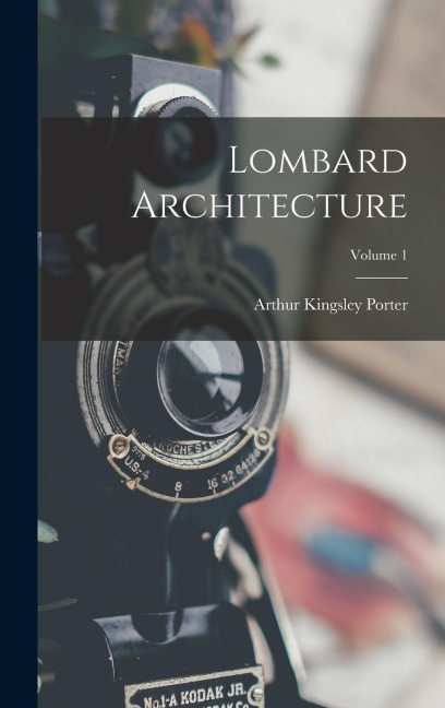 Lombard Architecture; Volume 1