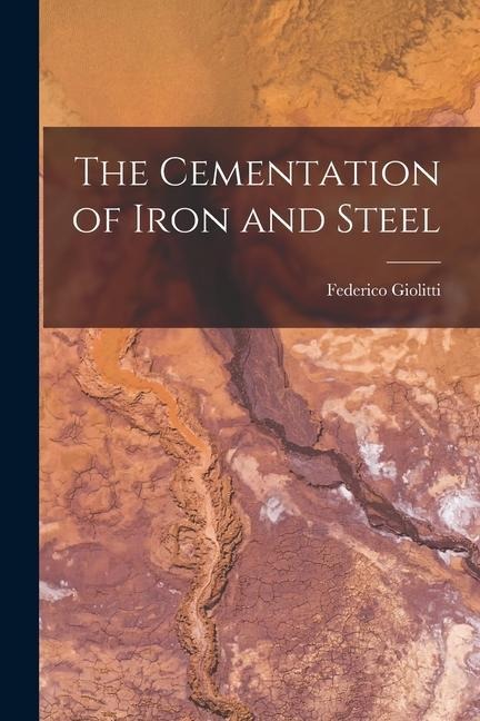 The Cementation of Iron and Steel