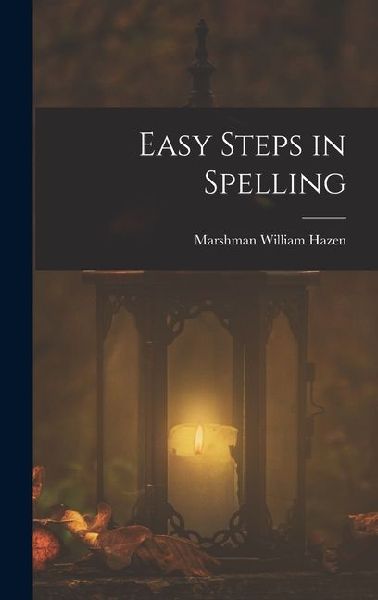Easy Steps in Spelling