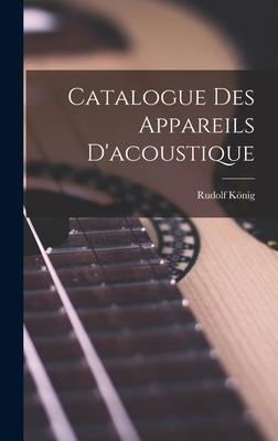Catalogue Des Appareils Dacoustique