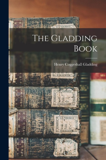 The Gladding Book
