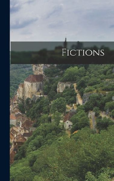 Fictions