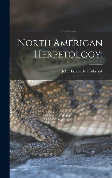 North American Herpetology;