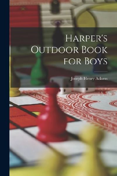 Harpers Outdoor Book for Boys