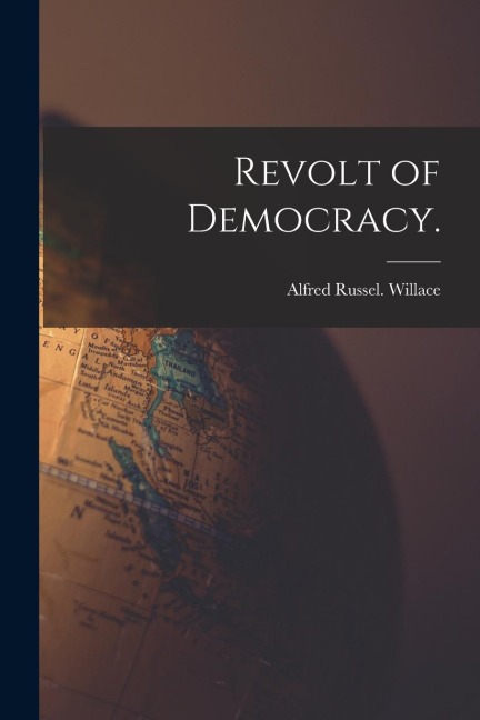 Revolt of Democracy.