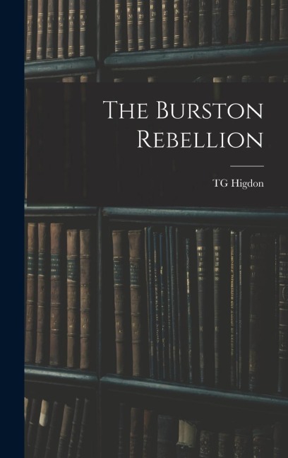 The Burston Rebellion