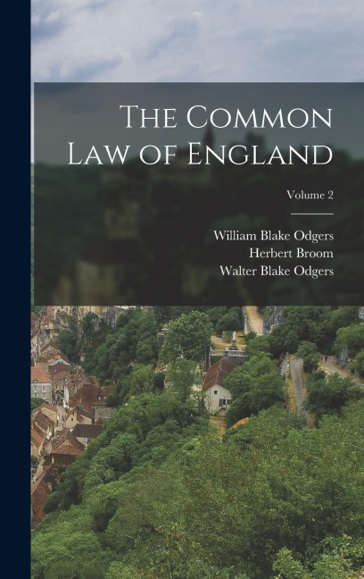 The Common law of England; Volume 2
