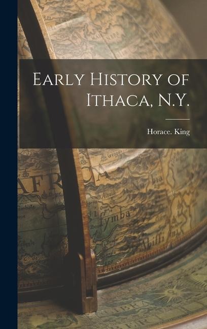 Early History of Ithaca, N.Y.