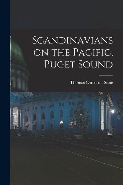 Scandinavians on the Pacific, Puget Sound