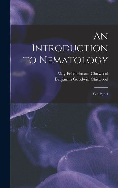 An Introduction to Nematology: Sec. 2, p.1