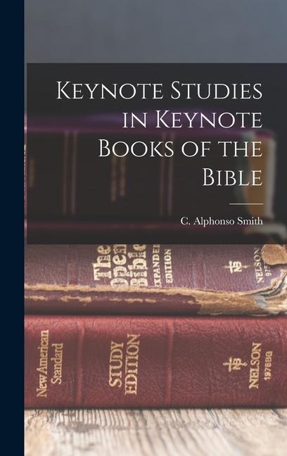 Keynote Studies in Keynote Books of the Bible