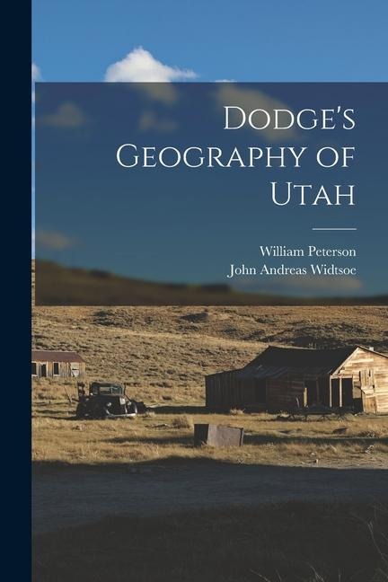 Dodges Geography of Utah
