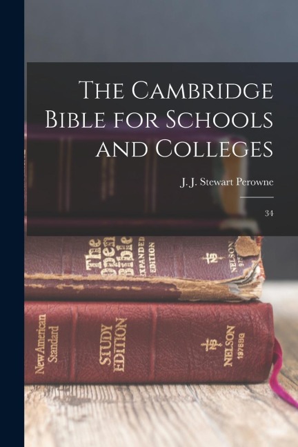The Cambridge Bible for Schools and Colleges: 34