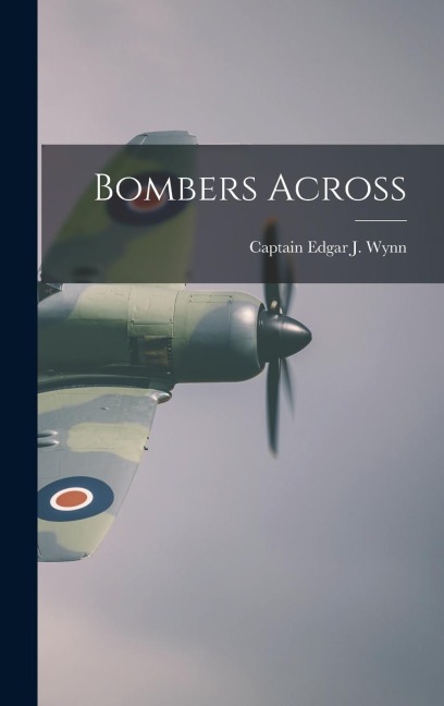 Bombers Across