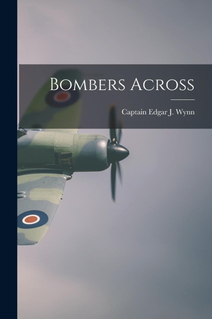 Bombers Across