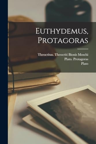 Euthydemus, Protagoras