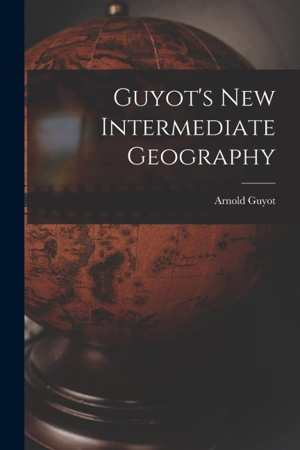 Guyots New Intermediate Geography